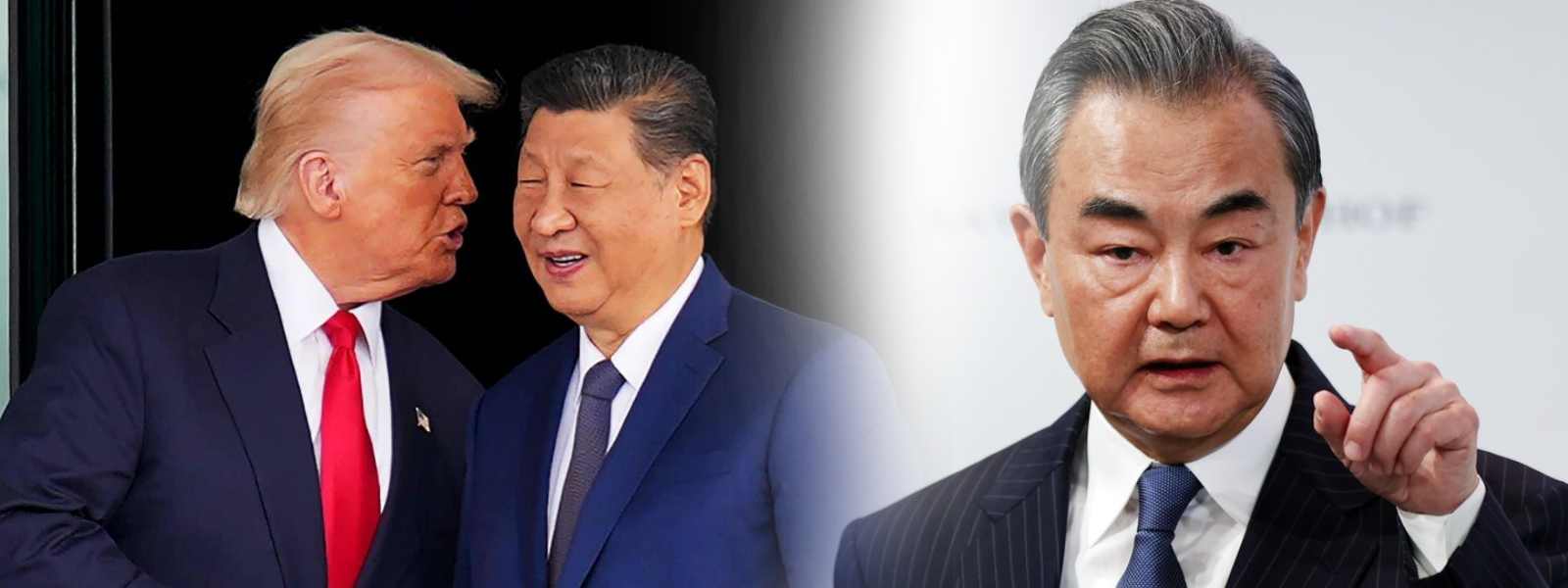 චීන විදේශ ඇමතිගෙන් විශේෂ ප්‍රකාශයක්!